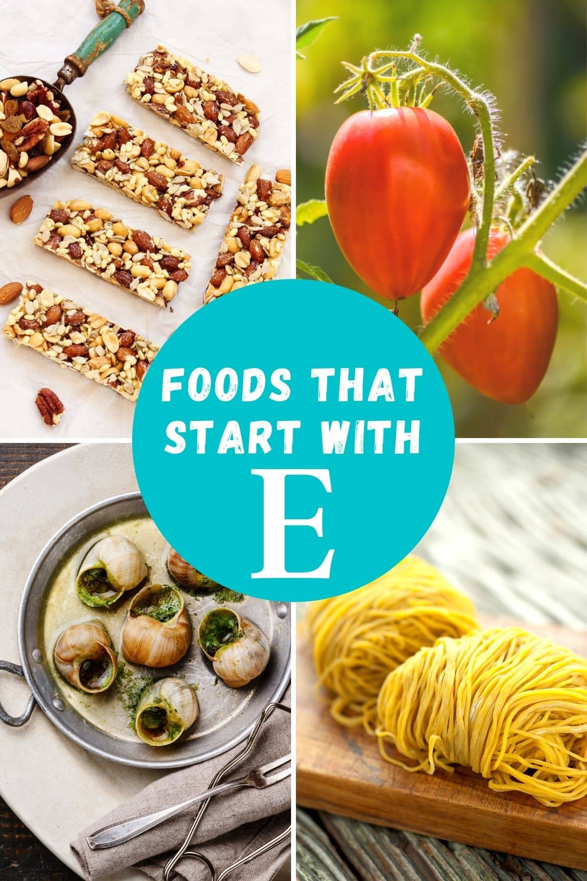 Foods that start with E