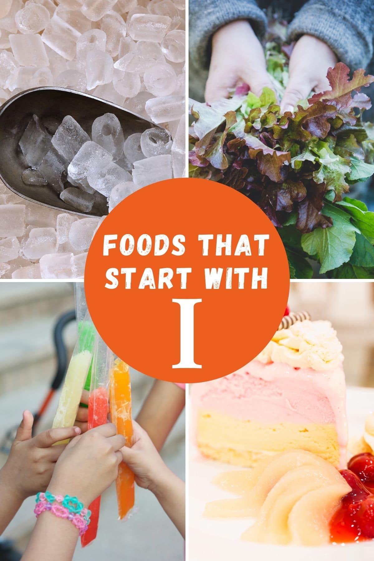 foods that start with I