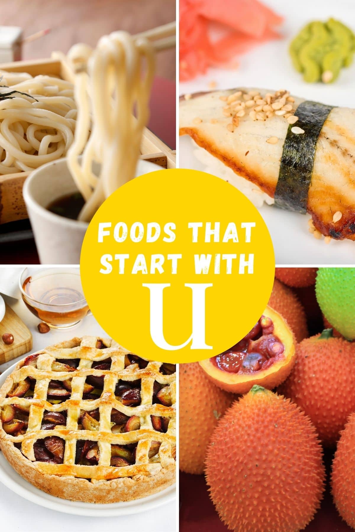 foods that start with the letter u